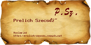 Prelich Szecső névjegykártya